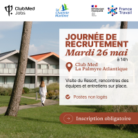 Jobdating au Club Med La Palmyre le 26 mai 2026